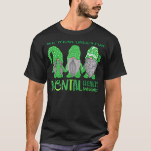 0 Trio Gnome Im Mai tragen wir Grün für die psychi T-Shirt