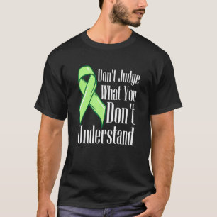 0 Urteile nicht über das, was du nicht verstehst P T-Shirt