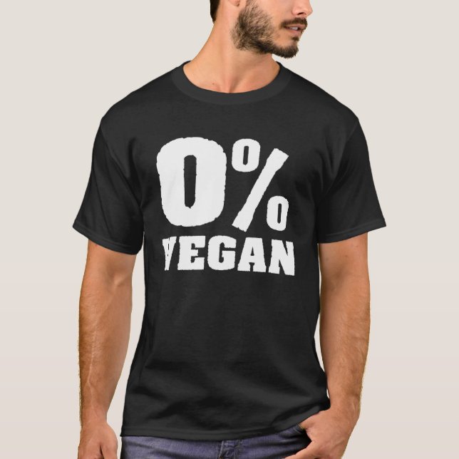 0 Vegan Veganism Organic Based Diet Plant T-Shirt (Vorderseite)