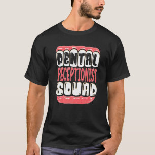 0 Zahnarzthelferin Team Zähne Zahnarzt Männer Frau T-Shirt