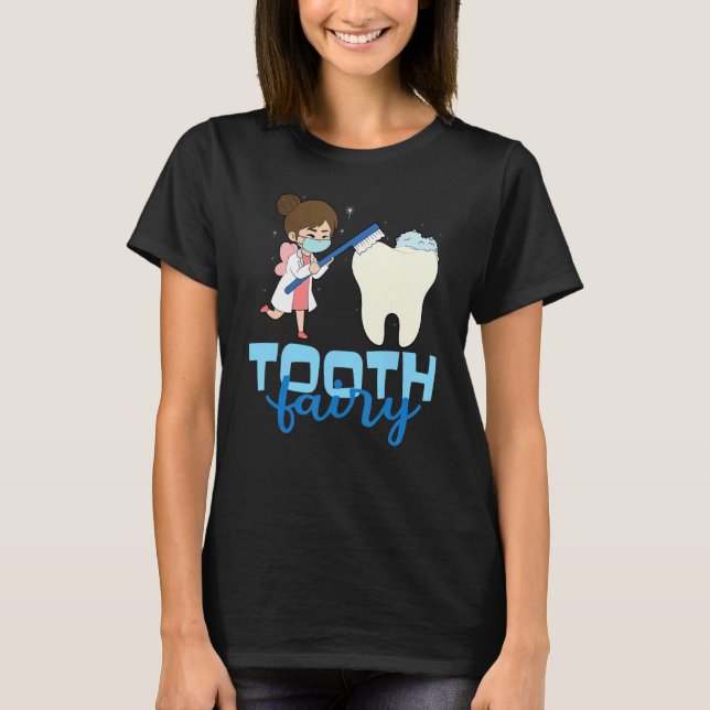 0 Zahnfee Zahnarzt T-Shirt (Vorderseite)