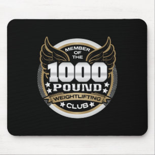 1000-Pfund-Gewichtheber-Club-Mitglied Powerlifter  Mousepad