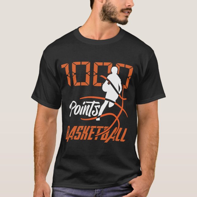 1000 Punkte Basketball Scorer High School Basketba T-Shirt (Vorderseite)