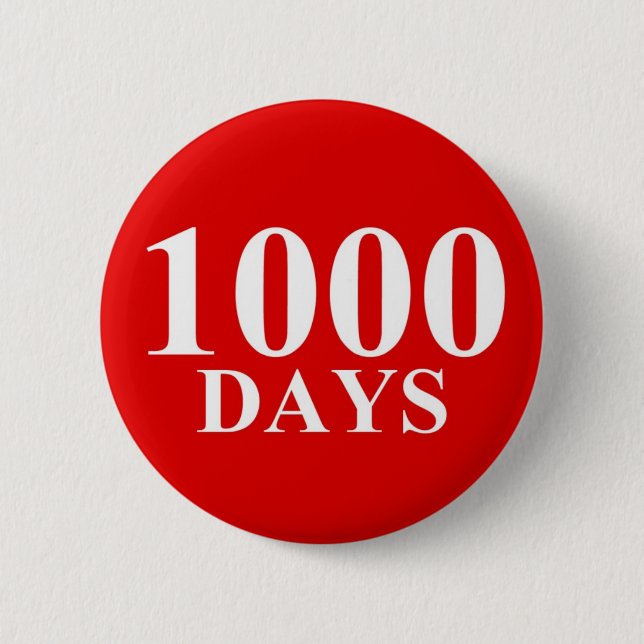1000 Tage Button (Vorderseite)