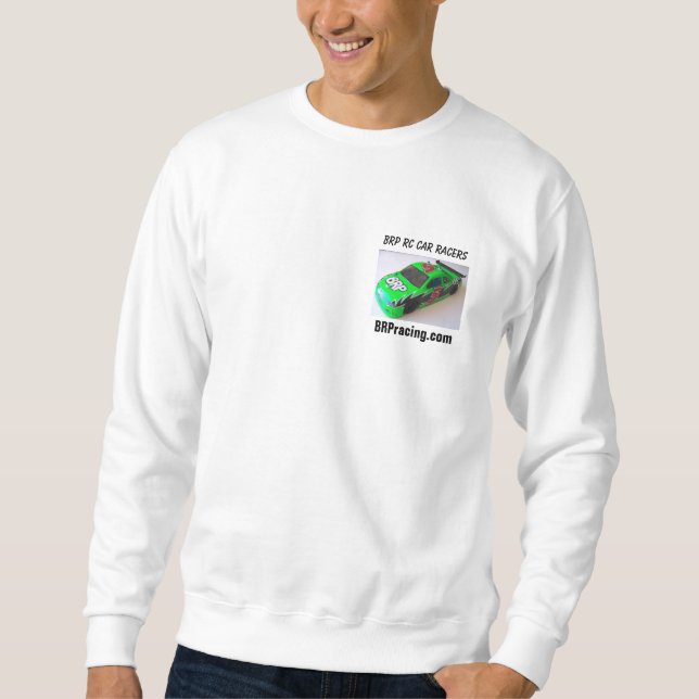 100_0692, BRP RC Auto-Rennläufer, BRPracing.com Sweatshirt (Vorderseite)