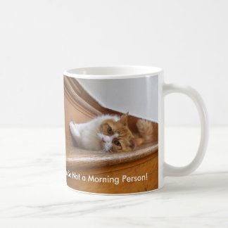100_3234, bin ich so nicht eine Morgen-Person! Kaffeetasse
