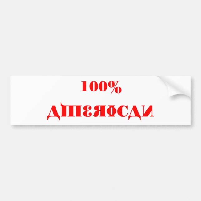 100% Amerikaner-Stoßdämpfer-Schablone Autoaufkleber (Vorne)