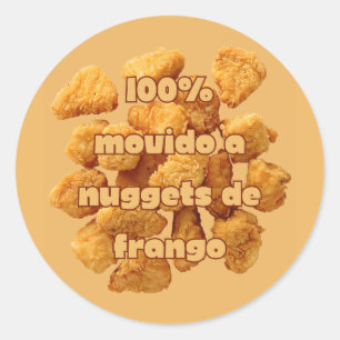 100% Angetrieben von Chicken Nuggets Runder Aufkleber