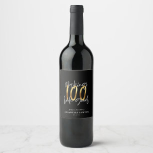 100 aussehen gut Gold Geburtstagsflasche Weinetikett
