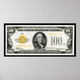 100 BILL-SERIE 1934 $ POSTER