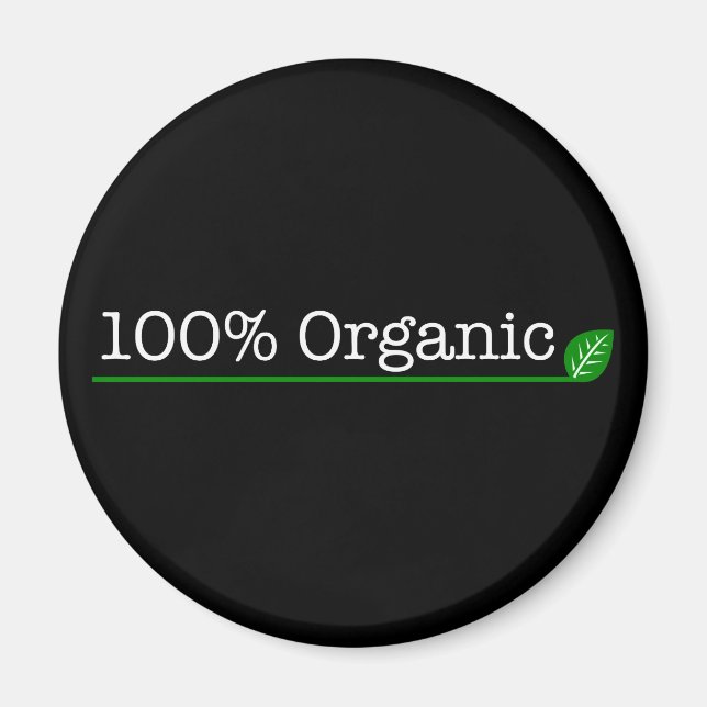 100 % Bio - weißer Text Magnet (Vorne)
