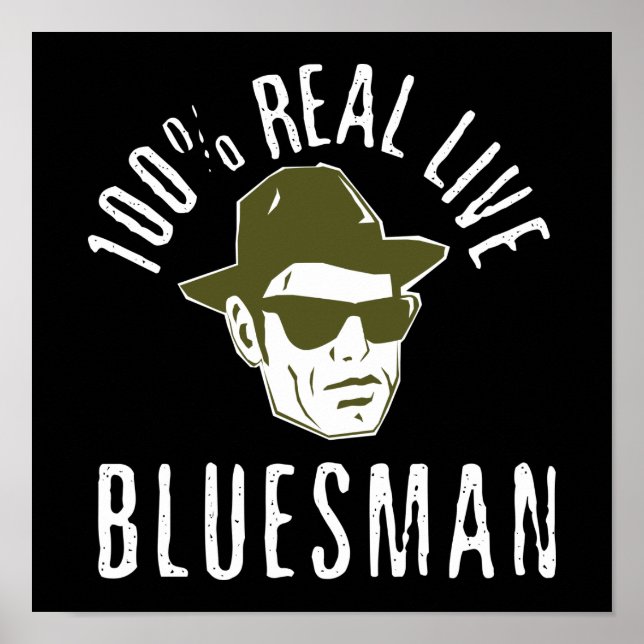 100 % Bluesman Print Poster (Vorne)