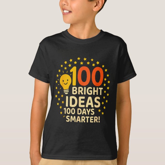 100 Bright Ideas 100 Days Smarter Design, 100 Days T-Shirt (Vorderseite)