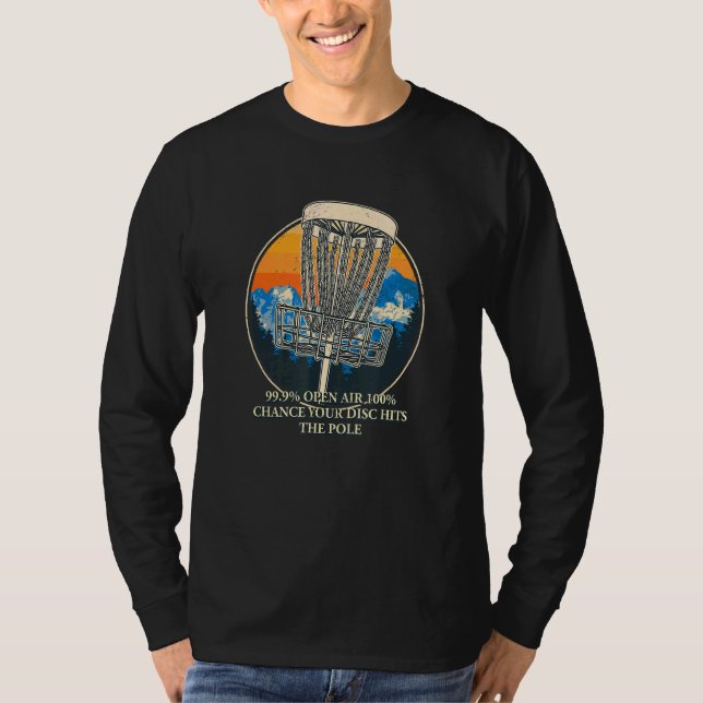 100 Chance Disc trifft Pole Disk Golf Spaß Golfer T-Shirt (Vorderseite)