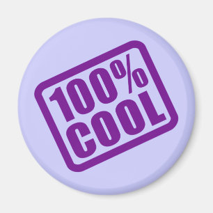 100 % Cool Magnet
