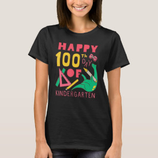 100 days 100th Day Of School Kindergarten T-Shirt