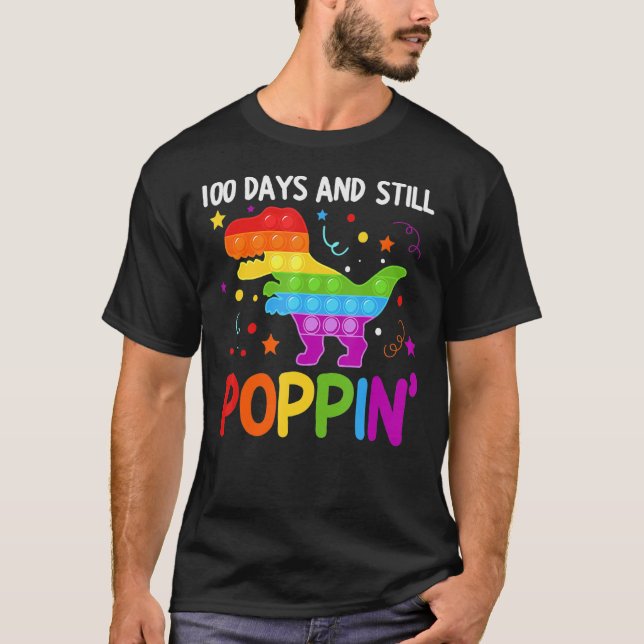 100 Days And Still Poppin 100th Day Of School T-Shirt (Vorderseite)
