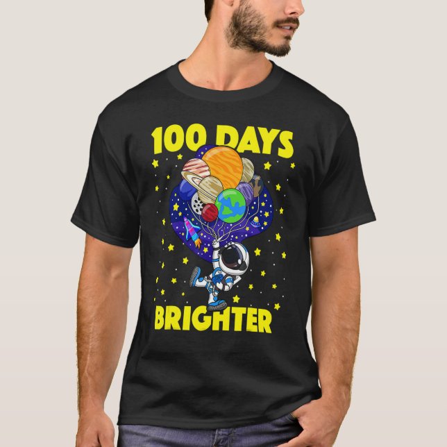 100 Days Brighter 100th Day Of School Astronaut Ou T-Shirt (Vorderseite)