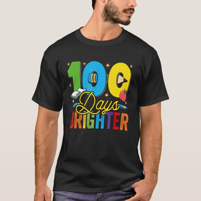 100 Days Brighter For Teachers And Kids Students T-Shirt (Vorderseite)