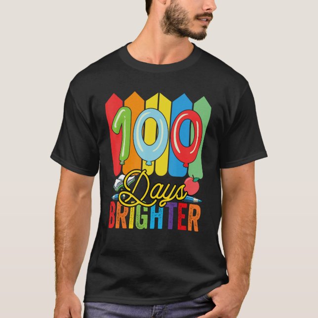 100 Days Brighter For Teachers And Kids Students T-Shirt (Vorderseite)