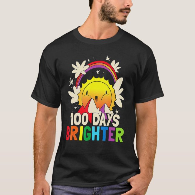 100 Days Brighter  Funny 100th Day Of School Rainb T-Shirt (Vorderseite)