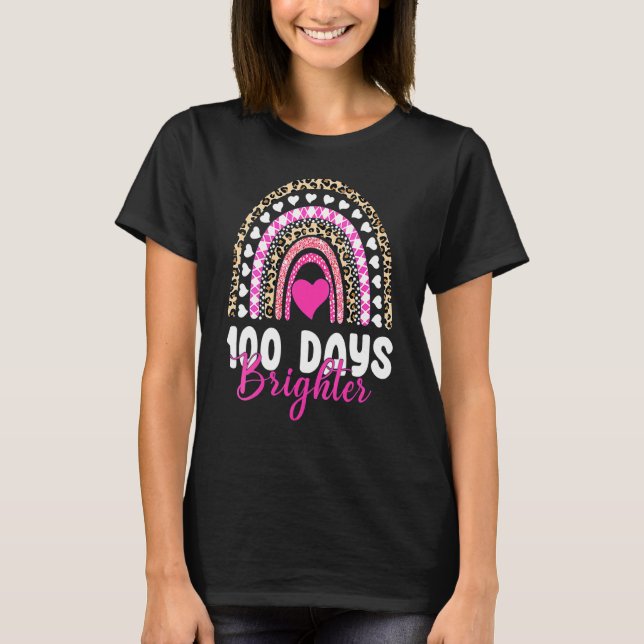 100 Days Brighter Happy 100th Day Of School Rainbo T-Shirt (Vorderseite)