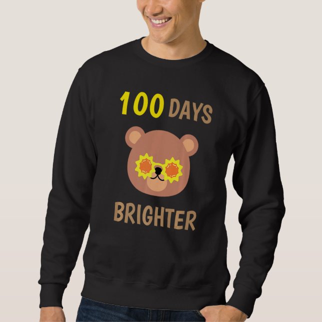 100 Days Brighter Of School Cute Bear With Sunglas Sweatshirt (Vorderseite)