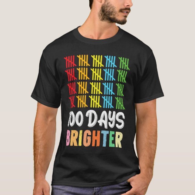 100 Days Brighter Student Happy 100th Day Of Schoo T-Shirt (Vorderseite)