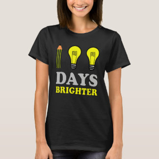 100 Days Brighter Teacher Student 100th Day of Sch T-Shirt