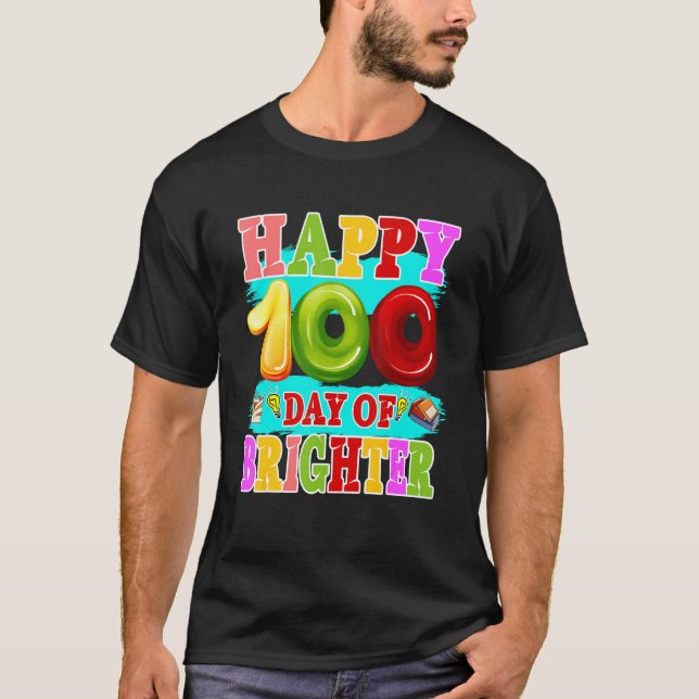 100 Days Brighter Teachers Kids Child Happy 100th  T-Shirt (Vorderseite)