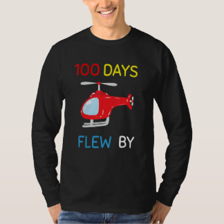 100 Days Flew By 100 Days Of School helicopter 2 T-Shirt
