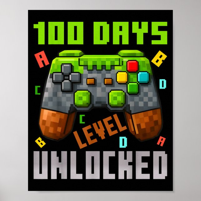 100 Days Level Unlocked Gaming 100 Days Of School  Poster (Vorne)