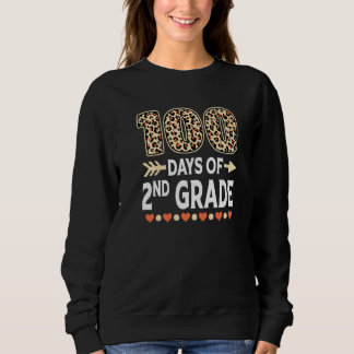 100 days of 2nd Grade Leopard 100th day of School  Sweatshirt