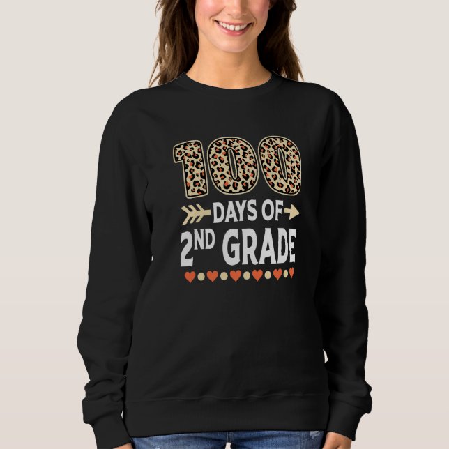 100 days of 2nd Grade Leopard 100th day of School  Sweatshirt (Vorderseite)