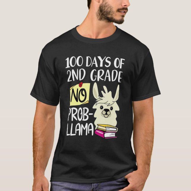 100 Days Of 2nd Grade No Prob Llama 100 Days Of Sc T-Shirt (Vorderseite)