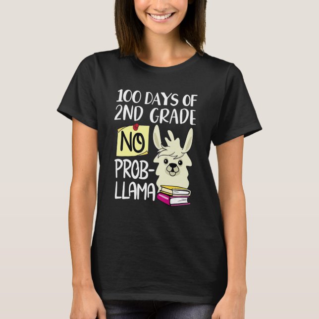 100 Days Of 2nd Grade No Prob Llama 100 Days Of Sc T-Shirt (Vorderseite)