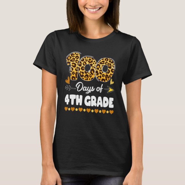 100 Days Of 4th Grade Teacher 100th Day Of School  T-Shirt (Vorderseite)