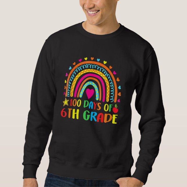 100 Days Of 6th Grade Leopard Rainbow 100th Day Of Sweatshirt (Vorderseite)