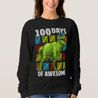 100 Days of Awesome Dinosaur Rex Boys 100th Day Of Sweatshirt