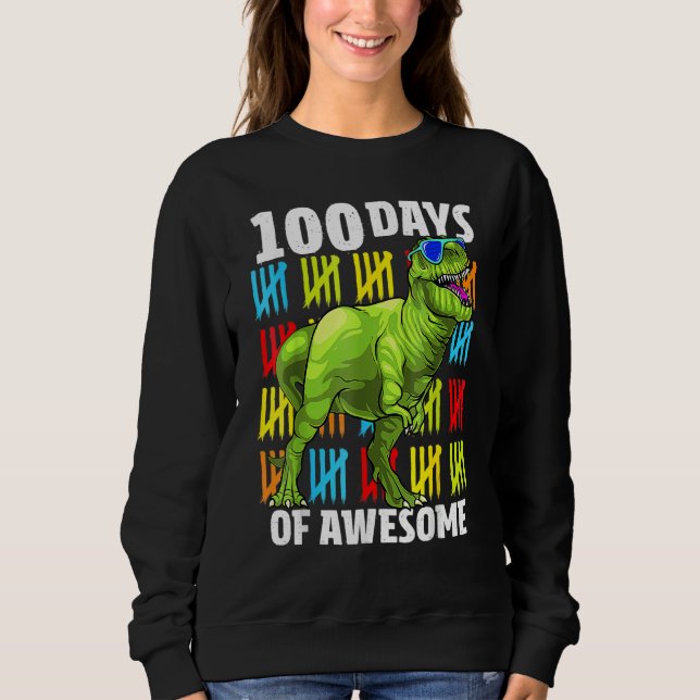 100 Days of Awesome Dinosaur Rex Boys 100th Day Of Sweatshirt (Vorderseite)