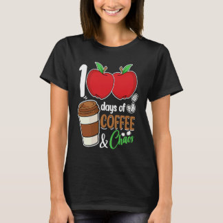 100 Days Of Coffee & Chaos  100th Day School Teach T-Shirt