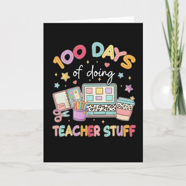 100 Days of Doing Teacher Stuff Cute Pastel School Karte (Vorderseite)