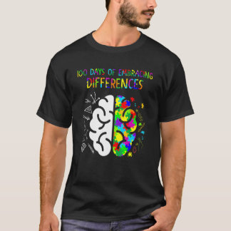 100 Days Of Embracing Differences Autism Awareness T-Shirt