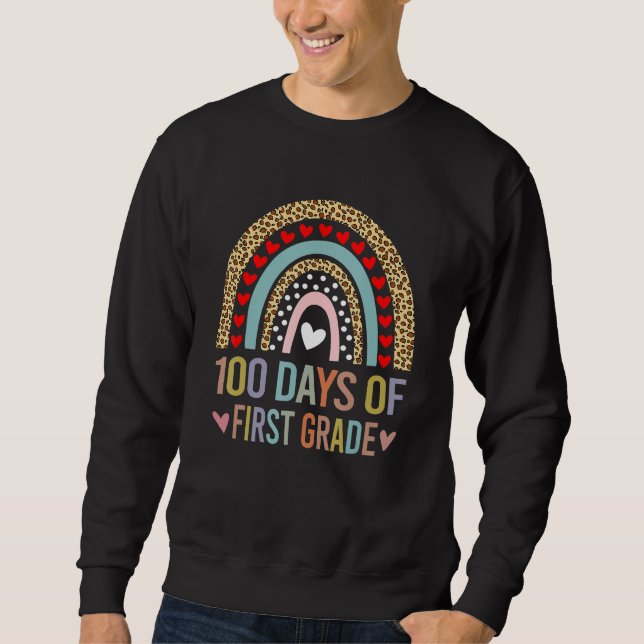 100 Days Of First Grade Leopard Rainbow 100th Day  Sweatshirt (Vorderseite)