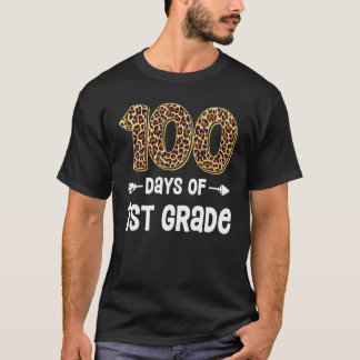 100 Days Of First Grade Teacher Student 100th Day T-Shirt
