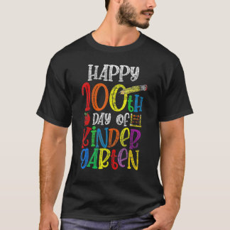 100 Days Of Kindergarten Happy 100th Day Of School T-Shirt