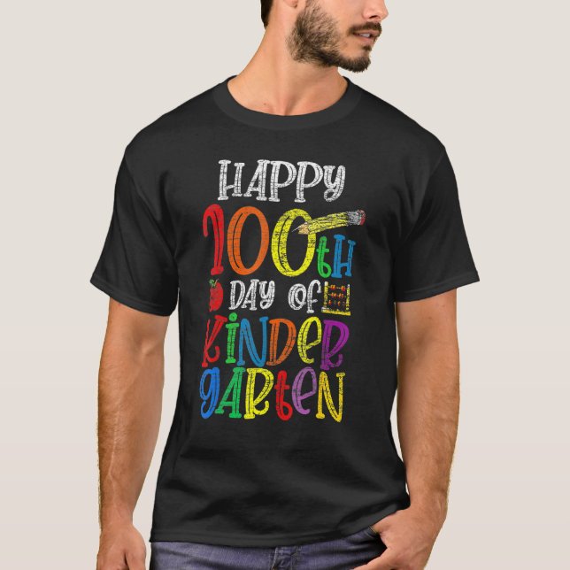 100 Days Of Kindergarten Happy 100th Day Of School T-Shirt (Vorderseite)