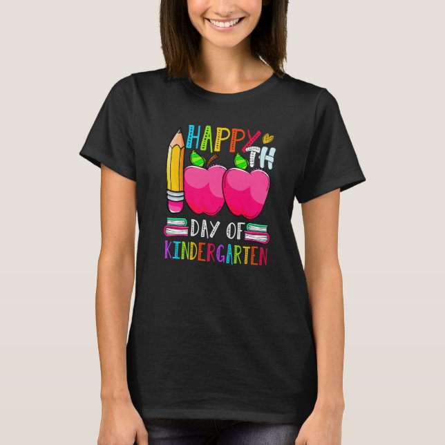 100 days of Kindergarten Happy 100th day of School T-Shirt (Vorderseite)