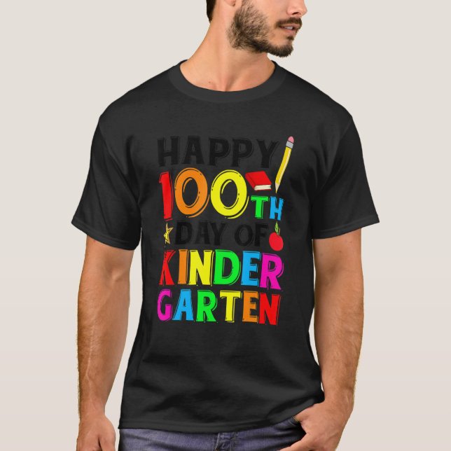 100 Days Of Kindergarten Happy 100th Day Of School T-Shirt (Vorderseite)