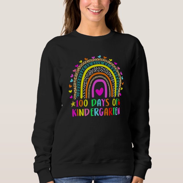 100 Days Of Kindergarten Leopard Rainbow 100th Day Sweatshirt (Vorderseite)
